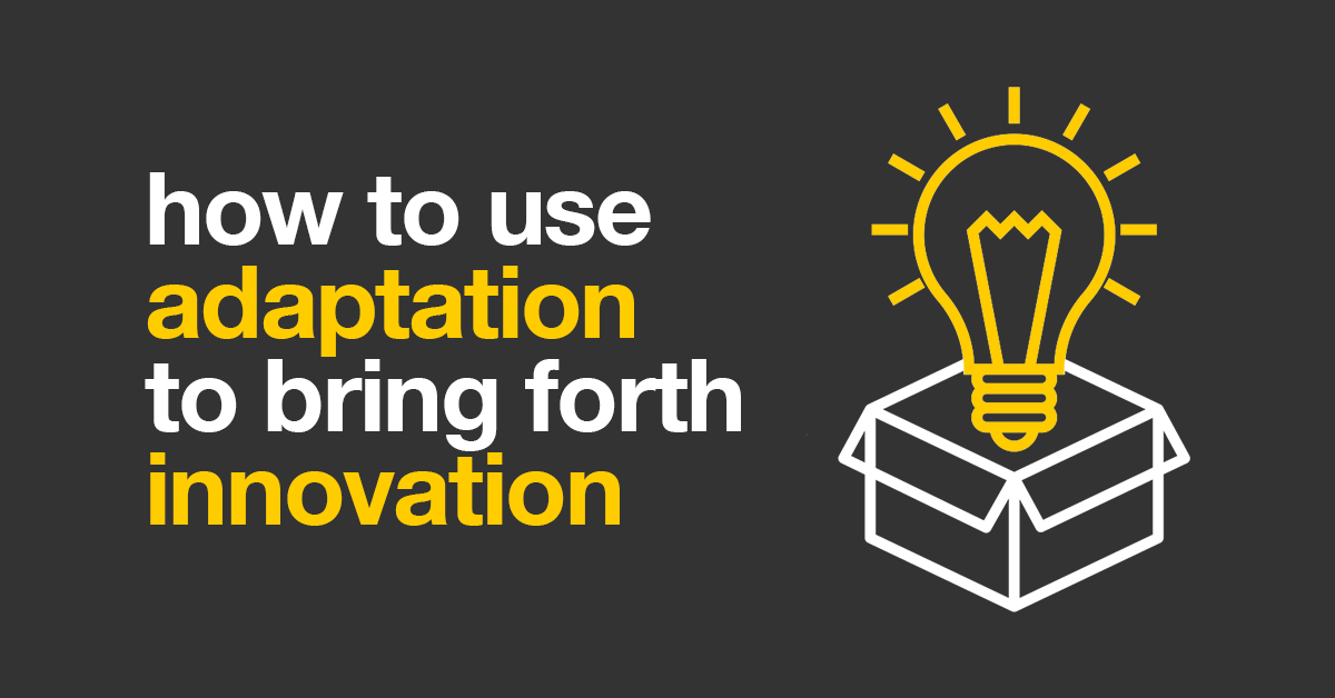 Adaptation-And-Innovation