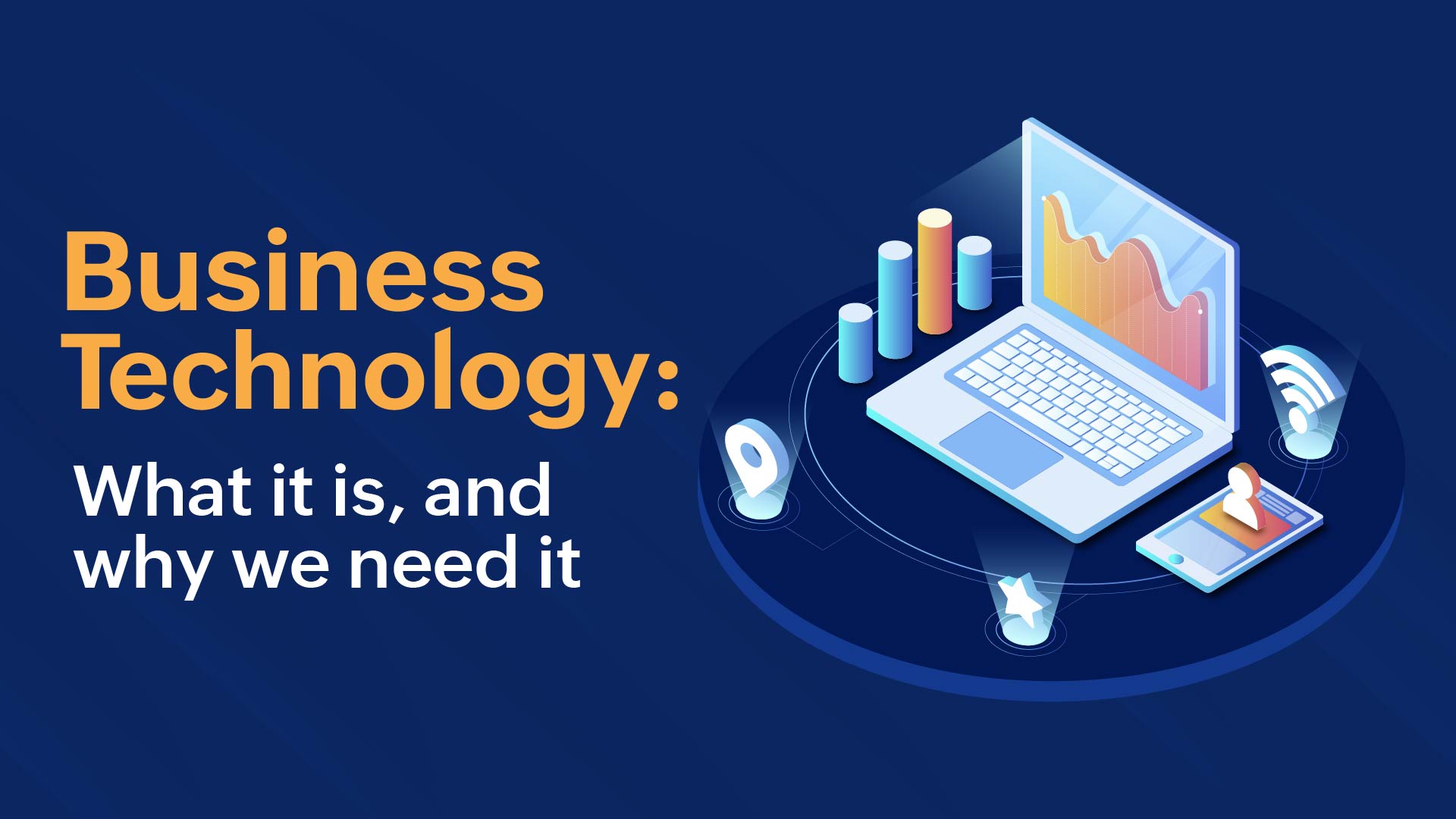   Business-Technology-Understanding
