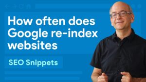 How-Often-Does-Google-Index-Websites