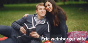 Eric-Weinberger-Wife