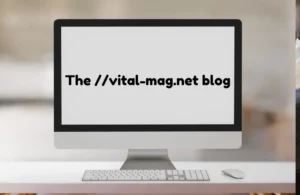 the://vital-mag.net-Blog